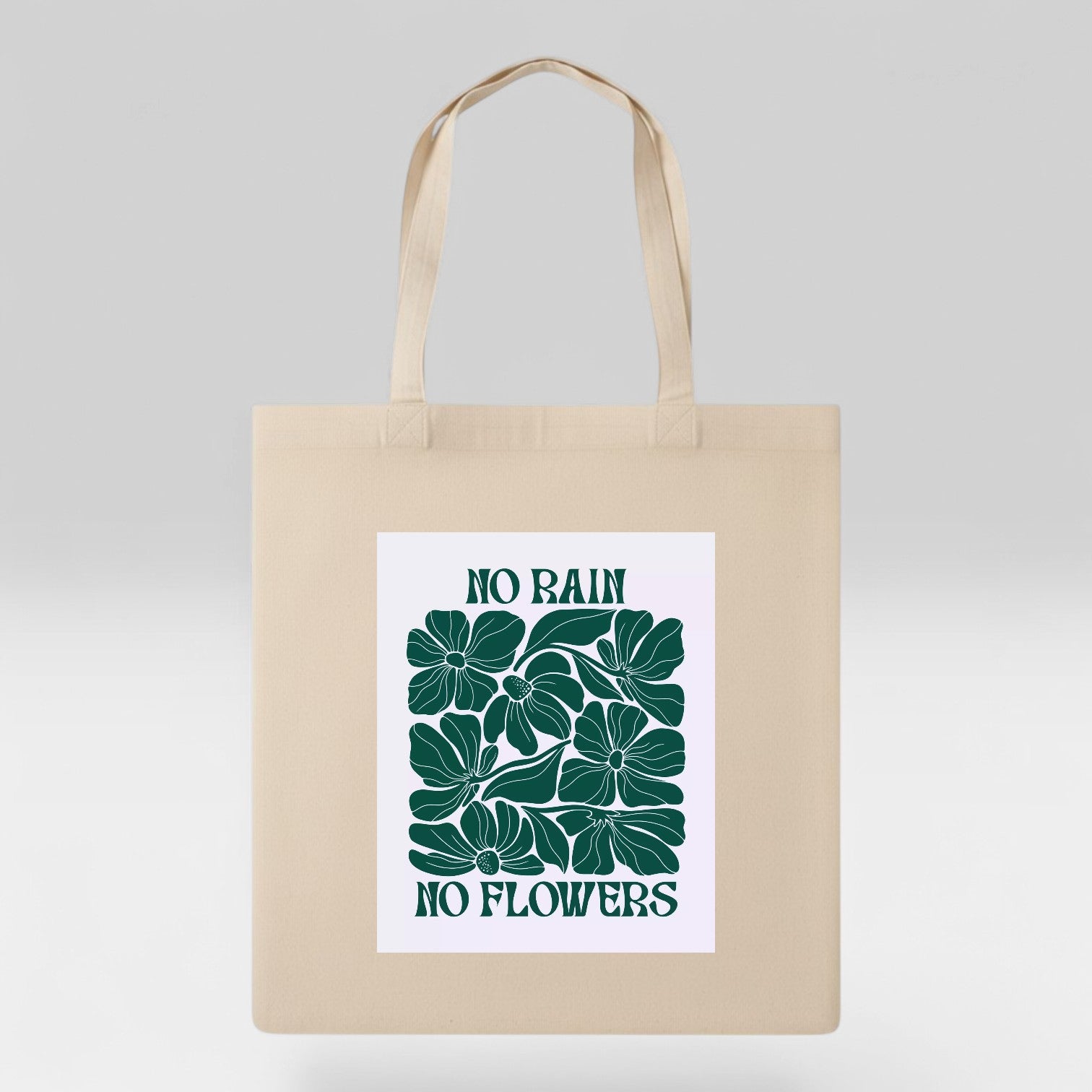 No Rain, No Flowers